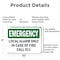 Signmission Local Alarm Only In Case Of Fire Call 911 Emergency Sign, Aluminum, 10in W x 7in L, 2PK OS-2PACK-EM-A-710-L-10398 - alternate 8